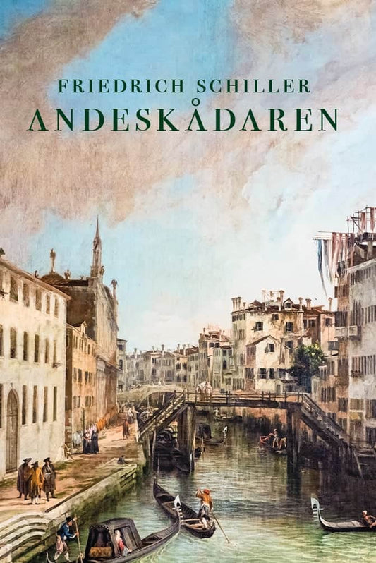 Schiller, Friedrich | Andeskådaren