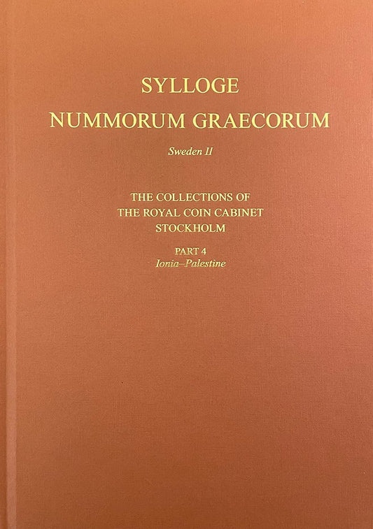 Nilsson, Harald | Sylloge Nummorum Graecorum 2. The collections of the Royal Coin Cabinet, Stockholm, Part 4 Ionia : Pal...