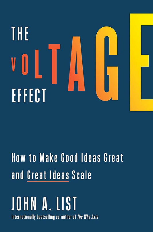 John A. List | Voltage Effect, The (Mr Exp)