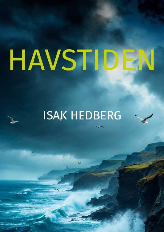 Hedberg, Isak | Havstiden