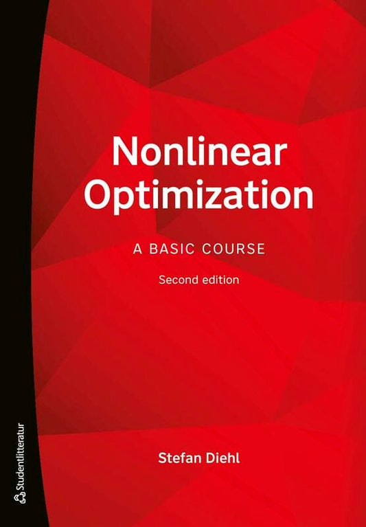 Diehl, Stefan | Nonlinear optimization : A basic course