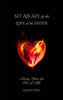Martin Reén | SET ABLAZE BY THE LOVE OF THE FATHER : Living from the tree of life