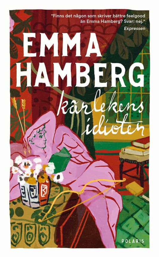 Hamberg, Emma | Kärlekens idioter