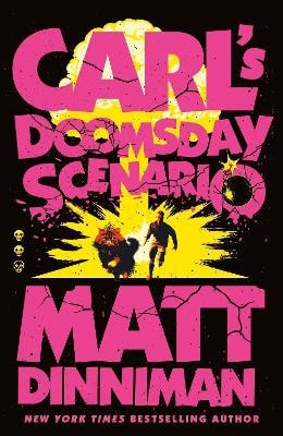 Dinniman, Matt | Carl's Doomsday Scenario