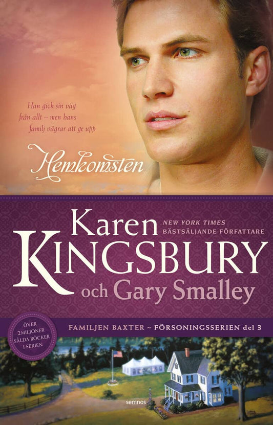 Kingsbury, Karen | Smalley, Gary | Hemkomsten
