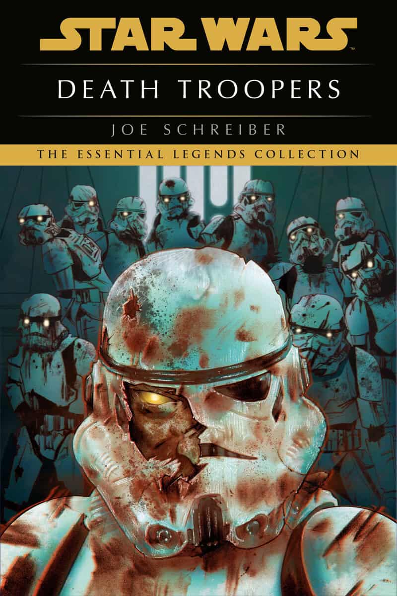 Joe Schreiber | Death Troopers : Star Wars Legends