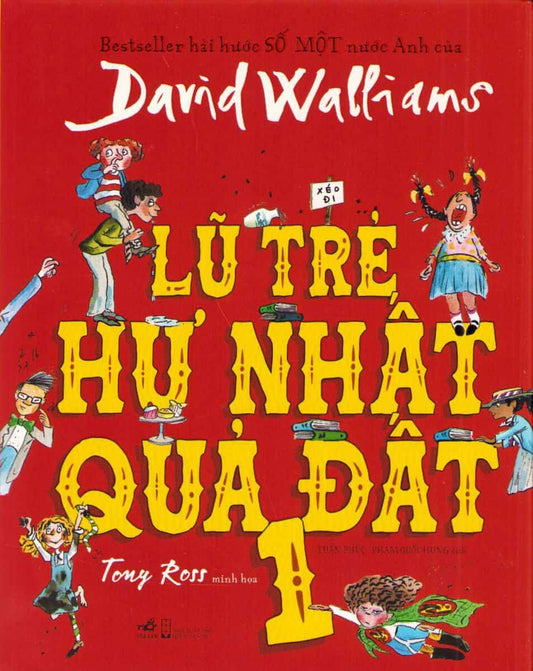 Walliams, David | The World's Worst Children 1 (Vietnamesiska)