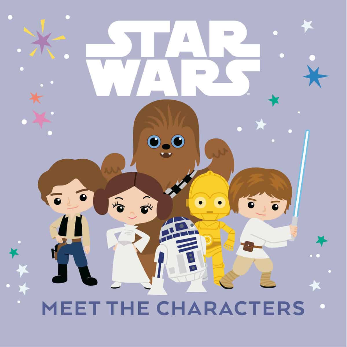 Lucasfilm Press | Star Wars : Meet the Characters