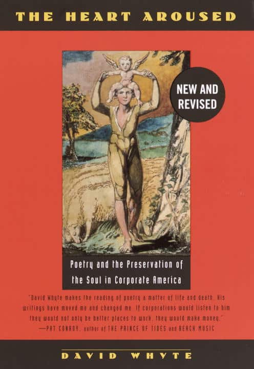 Whyte, David | Heart Aroused : Poetry & The Preservation Of The Soul