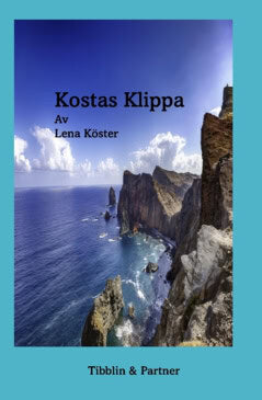 Köster, Lena | Kostas klippa : En  kvinna, tre män, ett tabu