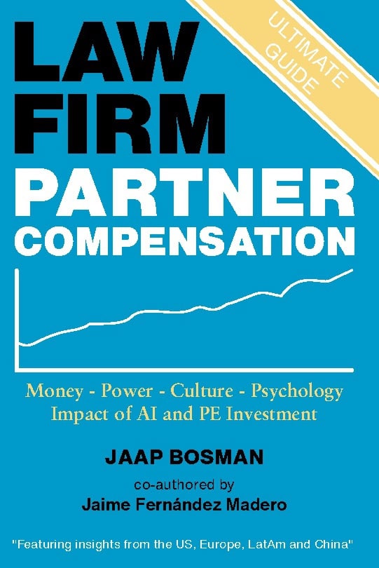 Bosman, Jaap | Fernández Madero, Jaime | Law firm partner compensation