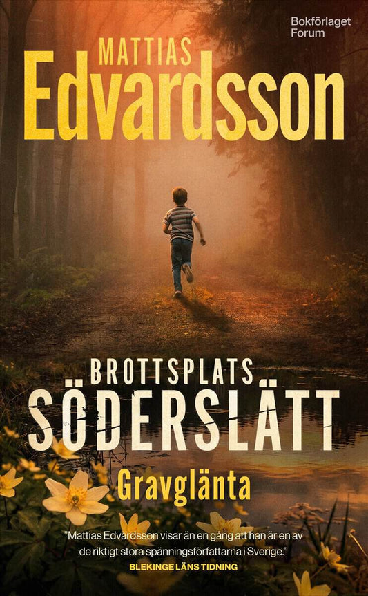 Edvardsson, Mattias | Gravglänta