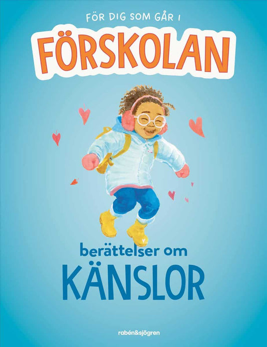 Sandén, Mårten | Kisekka-Ndawula, Gloria | Hedin, Annica | Ruta, Matilda | Berättelser om känslor