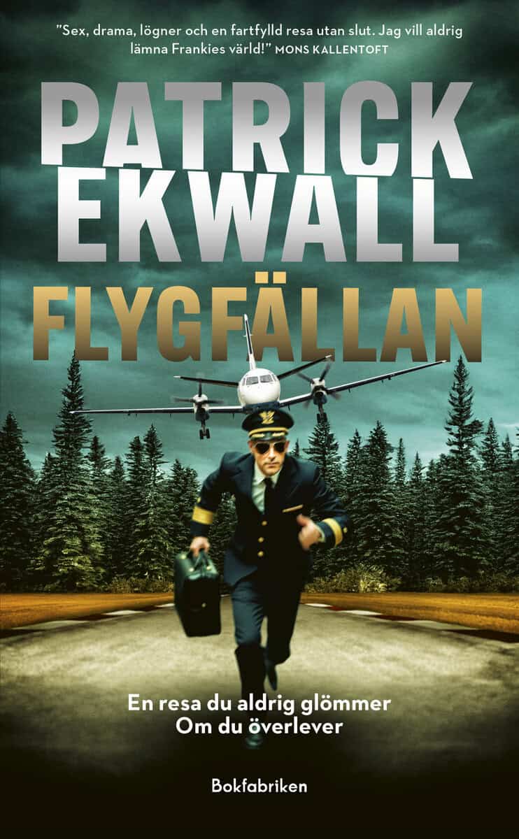Ekwall, Patrick | Flygfällan