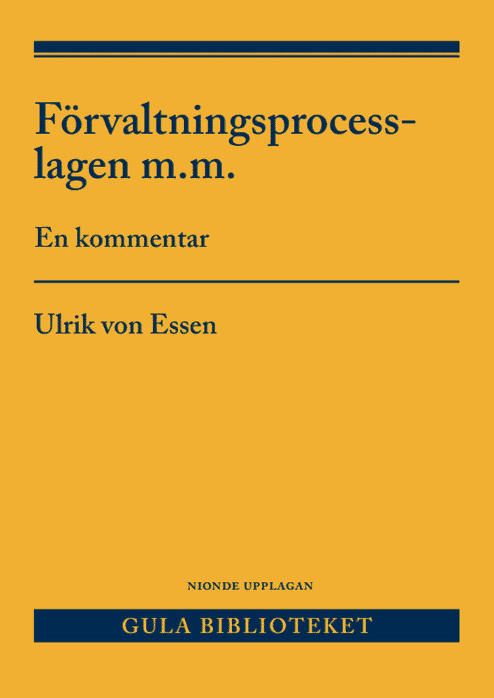 Essen, Ulrik von | Förvaltningsprocesslagen m.m. : En kommentar