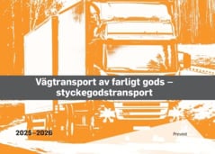 Vägtransport av farligt gods : Styckegodstransport