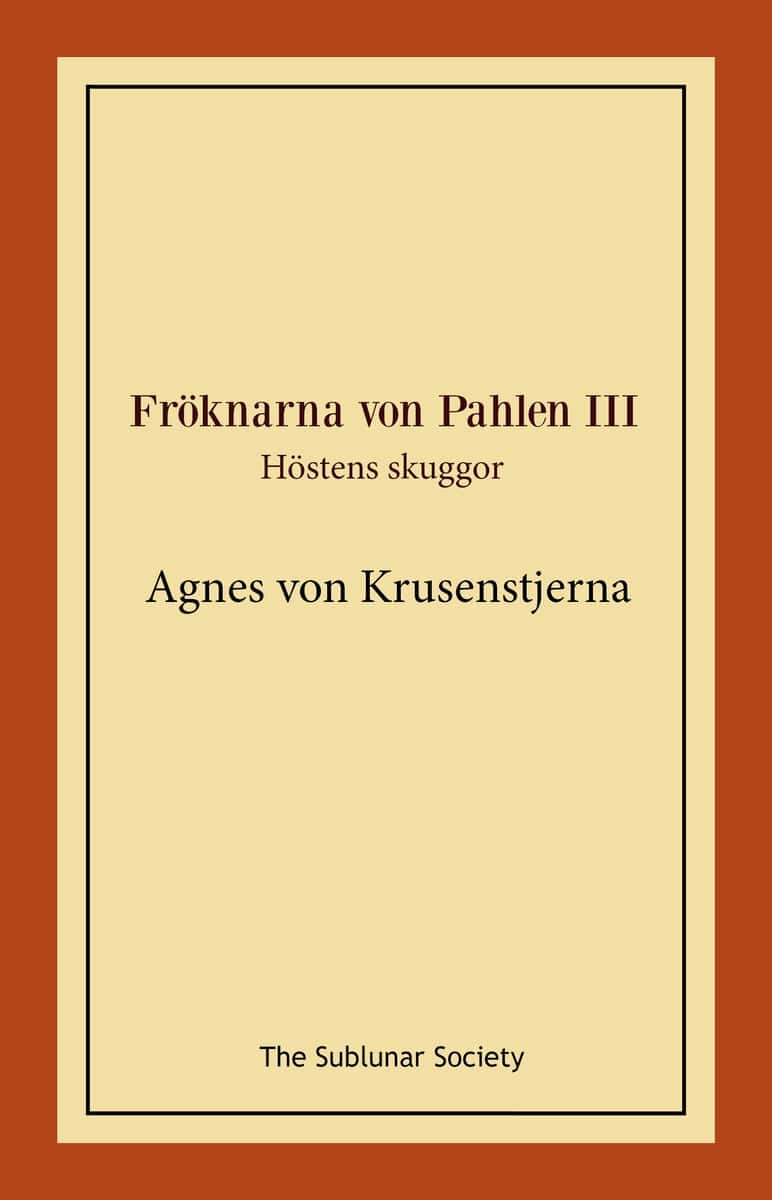 Krusenstjerna, Agnes von | Höstens skuggor