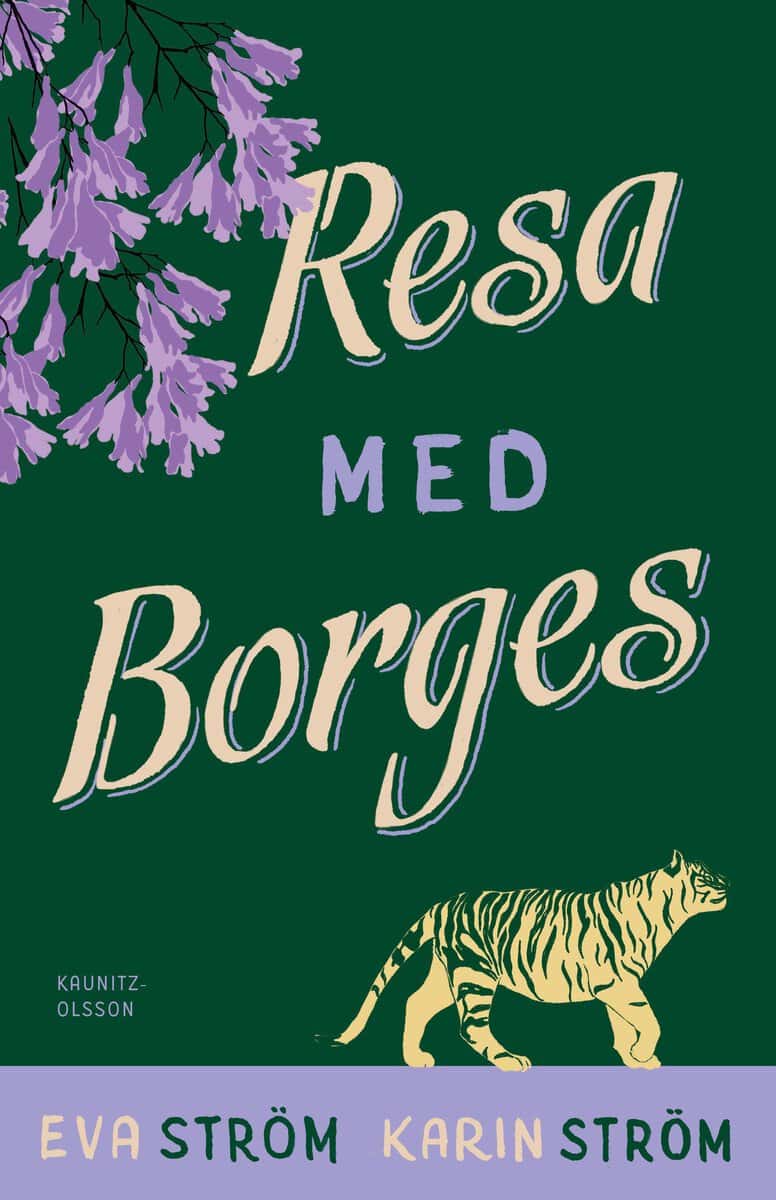 Ström, Eva | Ström, Karin | Resa med Borges