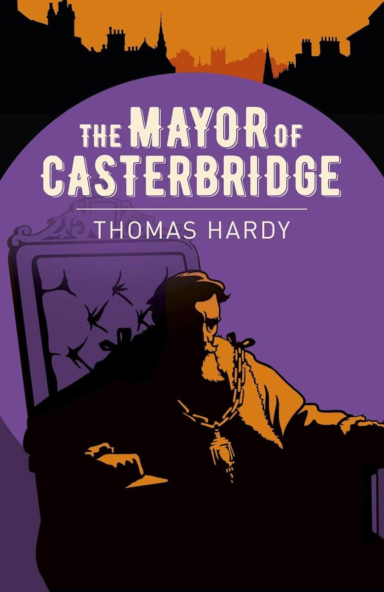 Hardy, Thomas | Mayor of Casterbridge