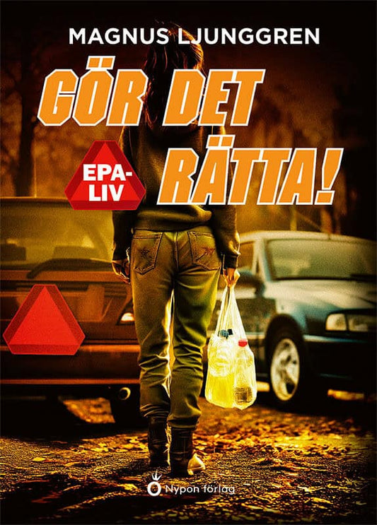 Ljunggren, Magnus | Gör det rätta!