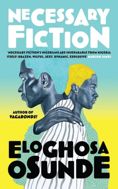Osunde, Eloghosa | Necessary Fiction