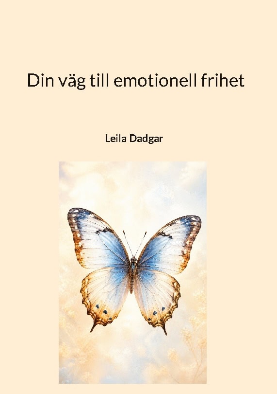 Dadgar, Leila | Din väg till emotionell frihet