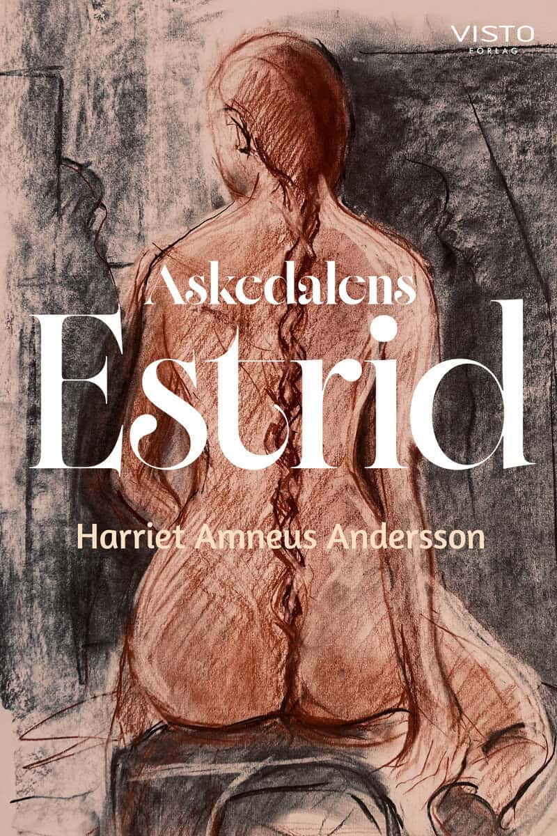 Amneus Andersson, Harriet | Askedalens Estrid