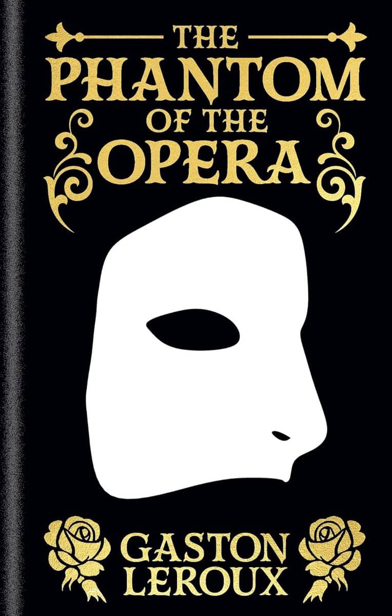 Leroux, Gaston | The Phantom of the Opera : Gilded Pocket Edition