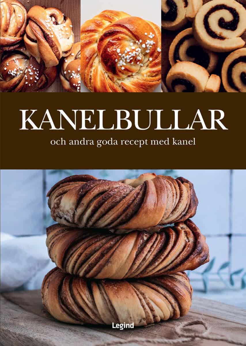 Laurer, Katharina | Kanelbullar : Och andra goda recept med kanel