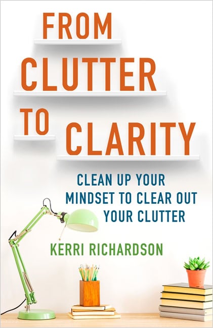 Richardson, Kerri L. | From Clutter to Clarity