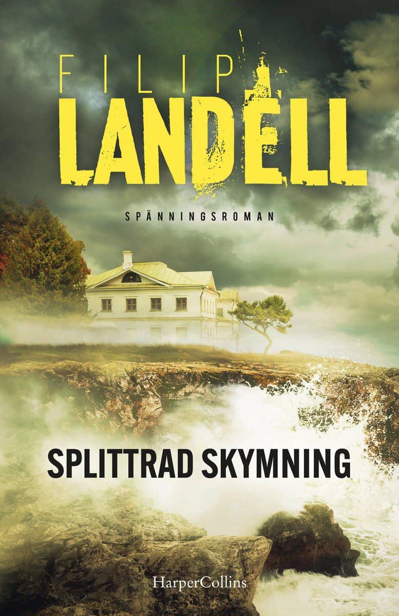 Landell, Filip | Splittrad skymning