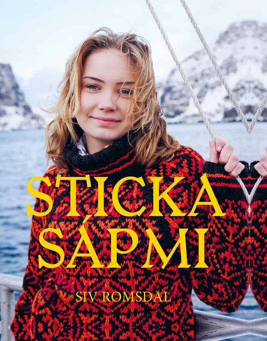 Romsdal, Siv | Sticka Sápmi : En resa i garn och färger