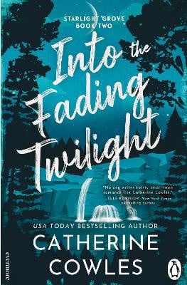 Cowles, Catherine | Into the Fading Twilight