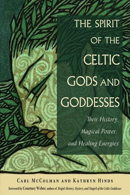 McColman Carl | Spirit of Celtic Gods & Goddesses