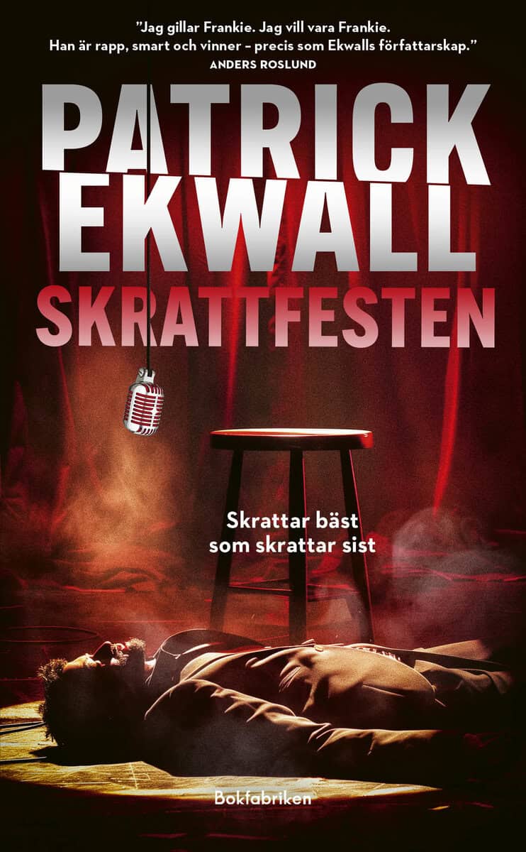 Ekwall, Patrick | Skrattfesten