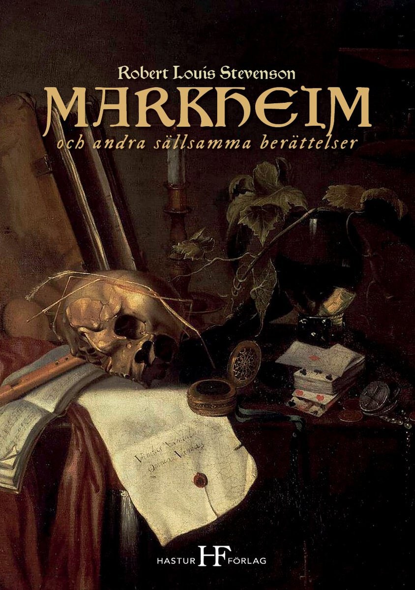 Stevenson, Robert Louis | Markheim och andra sällsamma berättelser