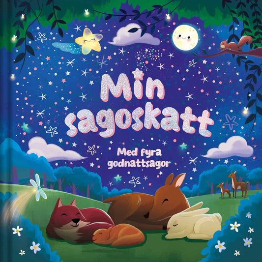Mowat, Claire | Williams, Sienna | Min sagoskatt : Med fyra godnattsagor