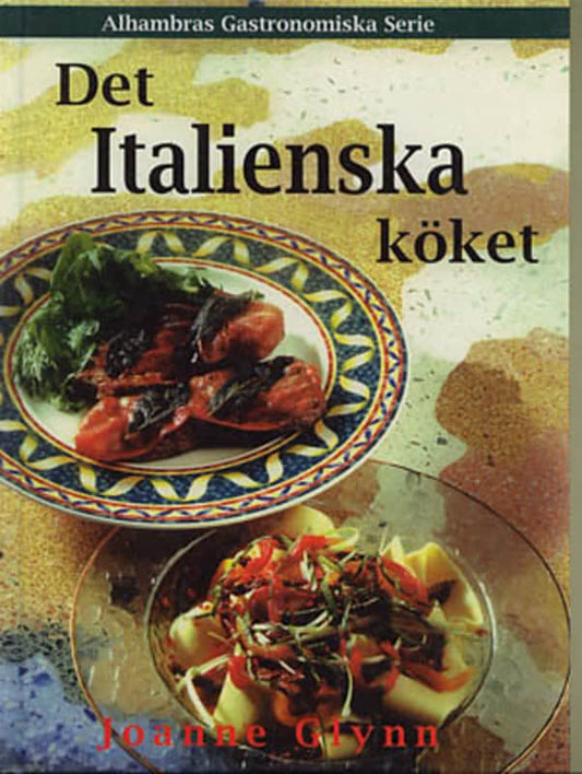 Glynn, Joanne | Det italienska köket