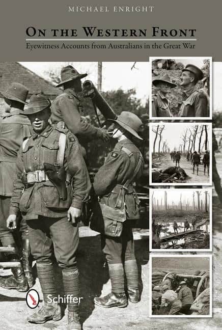 Enright, Michael | On the western front : Eyewitness accounts from australians in the great wa