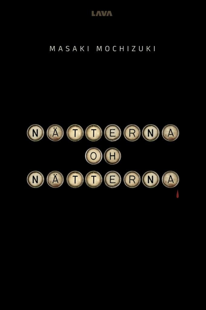 Mochizuki, Masaki | Nätterna oh Nätterna