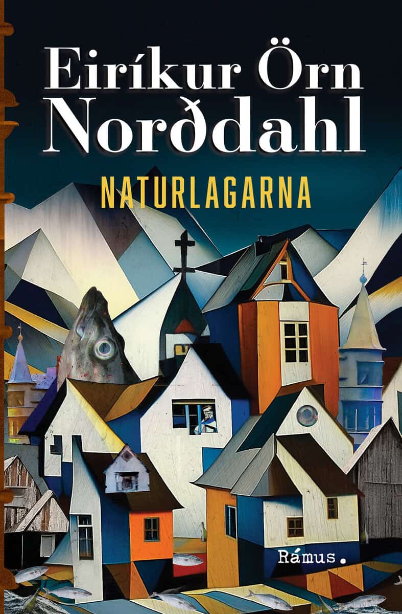 Norddahl, Eirikur Örn | Naturlagarna