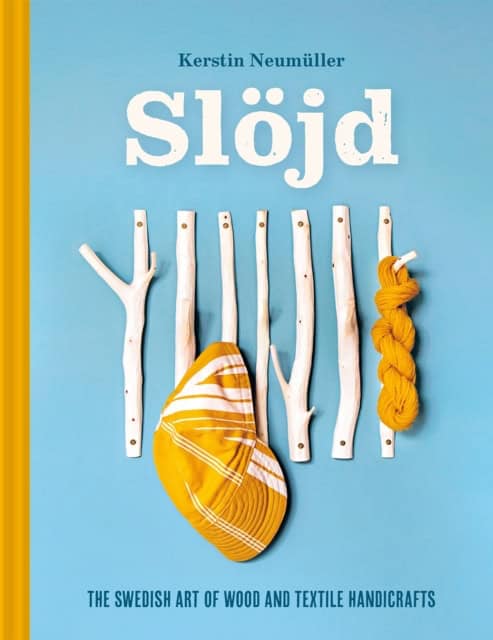 Neumuller, Kerstin | Sloejd