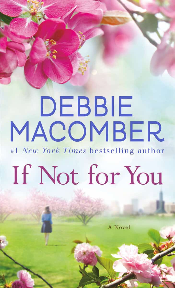Macomber, Debbie | If Not for You : A Novel