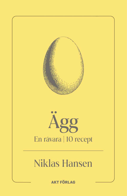 Hansen, Niklas | En råvara : Ägg