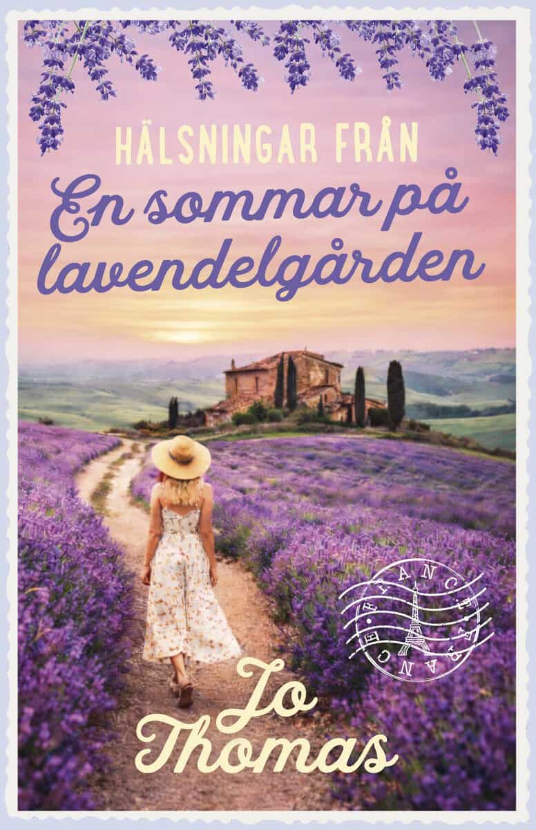 Thomas, Jo | En sommar på lavendelgården