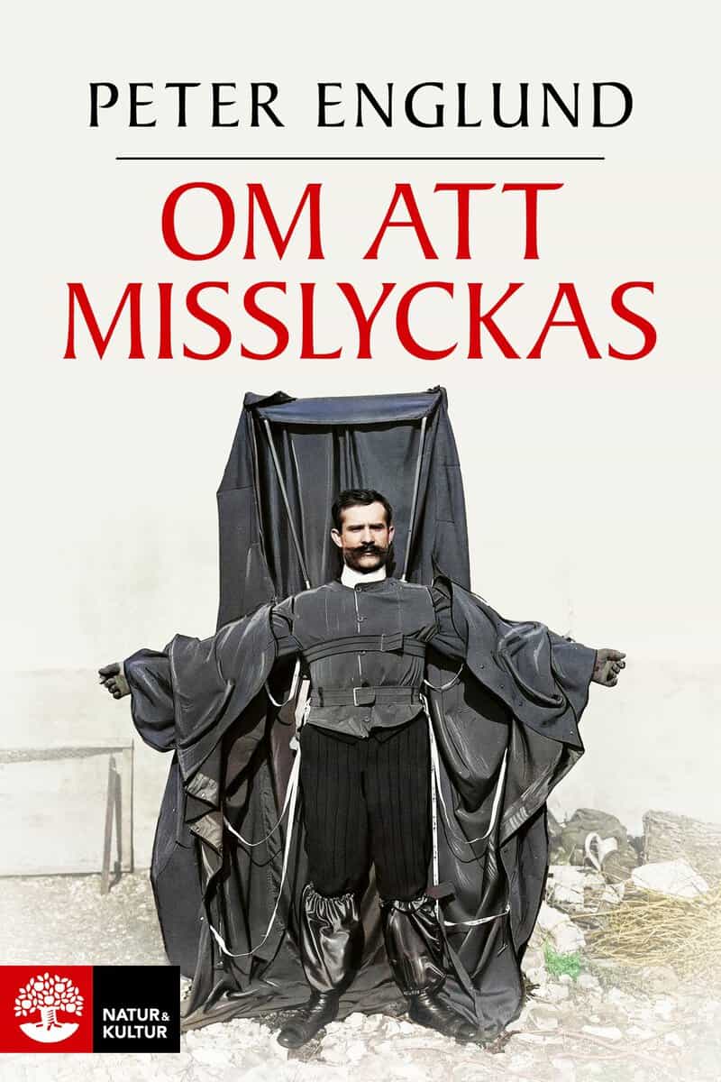 Englund, Peter | Om att misslyckas
