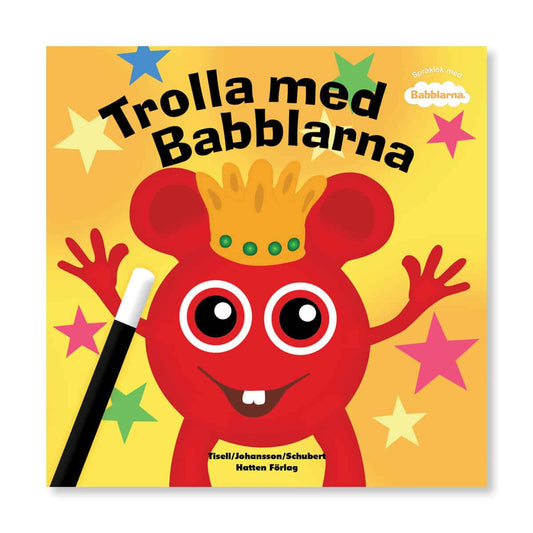 Tisell, Anneli | Trolla med Babblarna