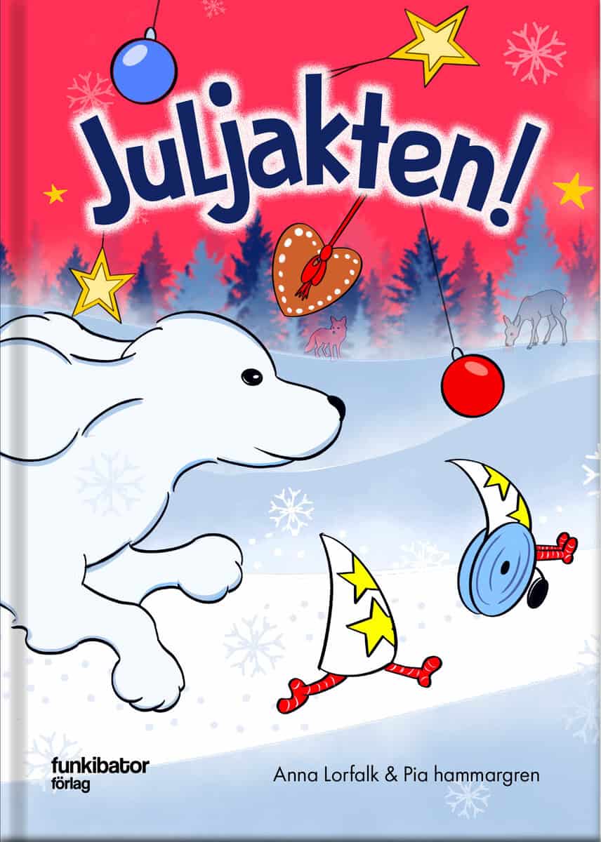 Lorfalk, Anna | Hammargren, Pia | Juljakten
