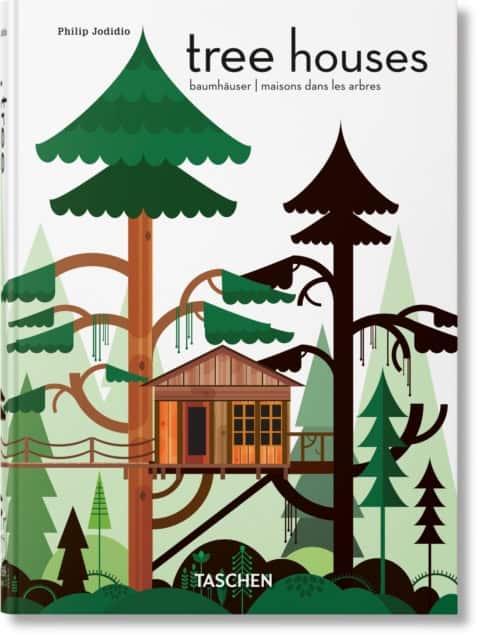 Jodidio, Philip | Tree Houses. 45th Ed.