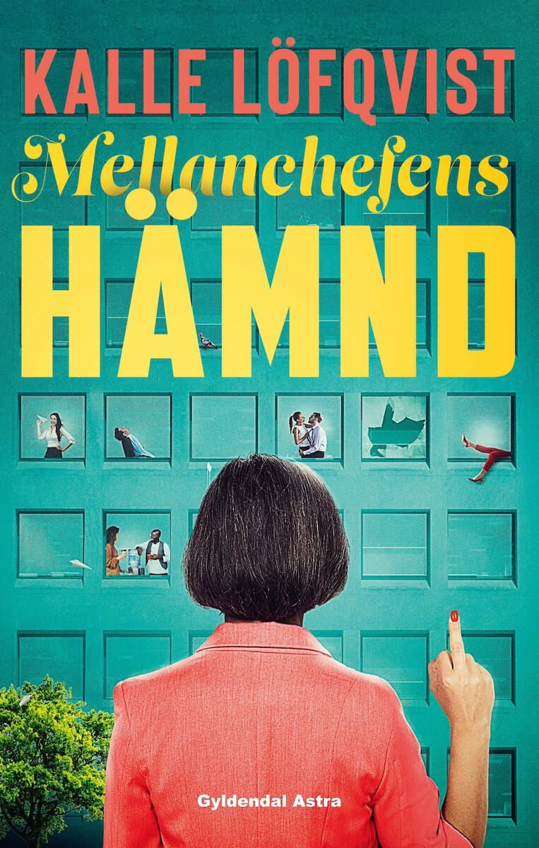 Löfqvist, Kalle | Mellanchefens hämnd